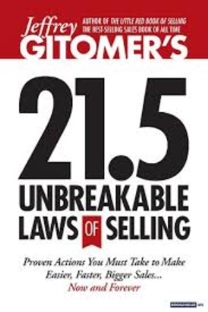 21,5 điều luật không thể phá vỡ trong bán hàng – Jeffrey Gitomer