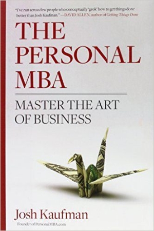 1. The Personal MBA: Master the Art of Business (MBA cá nhân: Quản lý nghệ thuật kinh doanh) - Josh Kaufman