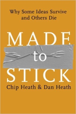 10. Made to Stick (Tạo ra sự kết dính) - Chip & Dan Heath