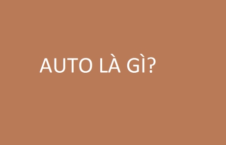 Auto là gì trên facebook?